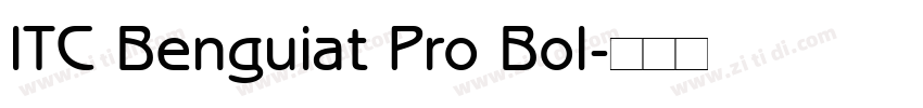 ITC Benguiat Pro Bol字体转换